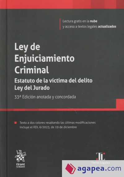 Ley de Enjuiciamiento Criminal. Estatuto de la víctima del delito Ley del Jurado 33ª Edición 2024