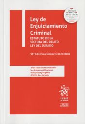 Portada de Ley de Enjuiciamiento Criminal Estatuto de la víctima del delito ley del jurado 30ª Edición anotada y concordada