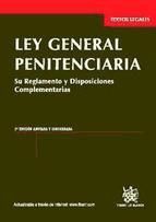 Portada de Ley general penitenciaria 3ª Ed. 2011