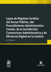 Portada de Leyes de Régimen Jurídico del Sector Público, del Procedimiento Administrativo Común, de la Jurisdicción 10ª Edición