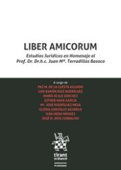 Portada de Liber Amicorum. Estudios Jurídicos en Homenaje al Prof. Dr. Dr. h.c. Juan Mª. Terradillos Basoco