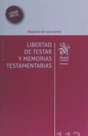 Portada de Libertad de Testar y Memorias Testamentarias