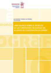 Portada de Libro blanco sobre el estatuto de las confesiones religiosas sin acuerdo de cooperación en España