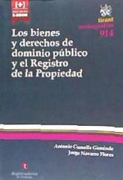 Portada de Los bienes y derechos de dominio público y el registro de la propiedad