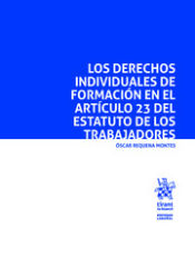 Portada de Los derechos individuales de formación en el artículo 23 del estatuto de los trabajadores