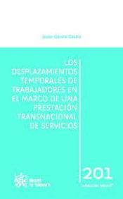 Portada de Los desplazamientos temporales de trabajadores en el marco de una prestación transnacional de servicios