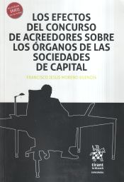 Portada de Los efectos del concurso de acreedores sobre los órganos de las sociedades de capital