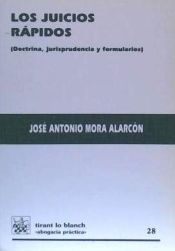 Portada de Los juicios rápidos (doctrina, jurisprudencia y formularios)