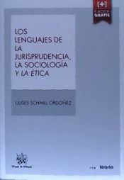 Portada de Los lenguajes de la jurisprudencia, la sociología y la ética