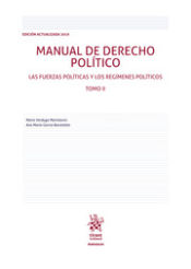 Portada de Manual De Derecho Político Las Fuerzas Políticas Y Los Regímenes Políticos Tomo II