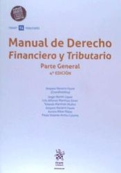 Portada de Manual de Derecho Financiero y Tributario Parte General 4ª Edición 2018