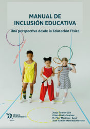 Portada de Manual de inclusión educativa. Una perspectiva desde la Educación Física