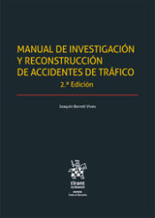 Portada de Manual de investigación y reconstrucción de accidentes de tráfico 2ª Edición 2022