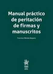 Portada de Manual práctico de peritación de firmas y manuscritos