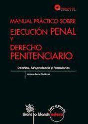 Portada de Manual práctico sobre ejecución penal y derecho penitenciario