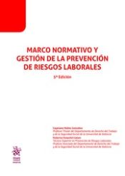 Portada de Marco Normativo y Gestión de la Prevención de Riesgos Laborales 5ª Edición 2019