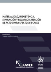 Portada de Materialidad, Inexistencia, Simulación y Recaracterización de Actos para Efectos Fiscales