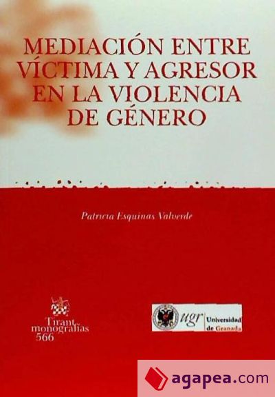 Mediación entre víctima y agresor en la violencia de género