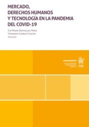 Portada de Mercado, Derechos Humanos y Tecnología en la pandemia del COVID-19