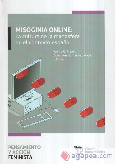 Misoginia online: La cultura de la manosfera en el contexto español