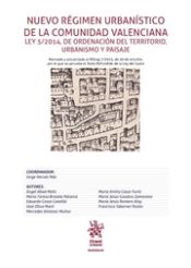 Portada de Nuevo Régimen Urbanístico de la Comunidad Valenciana ley 5/2014 de Ordenación del Territorio, Urbanismo y Paisaje