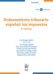 Portada de Ordenamiento tributario español: los impuestos 6ª Edición