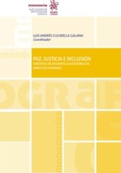 Portada de Paz, justicia e inclusión. Objetivos de desarrollo sostenible en Derechos Humanos