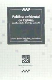 Portada de Política ambiental en España. Subsidiariedad y desarrollo sostenible