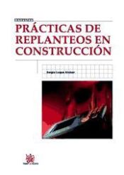 Portada de Prácticas de replanteos en construcción