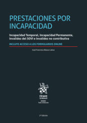 Portada de Prestaciones por incapacidad. Incapacidad Temporal, Incapacidad Permanente, Invalidez del SOVI e Invalidez no contributiva 2ª