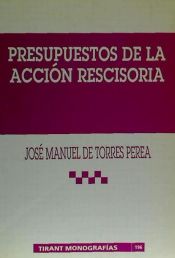 Portada de Presupuestos de la acción rescisoria