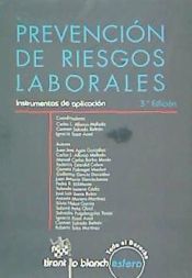 Portada de Prevención de Riesgos Laborales 3ª Ed. 2012 Instrumentos de aplicación