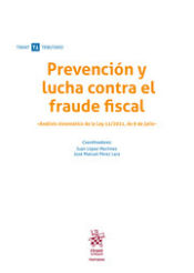 Portada de Prevención y lucha contra el fraude fiscal. Análisis sistemático de la Ley 11/2021, de 9 de julio