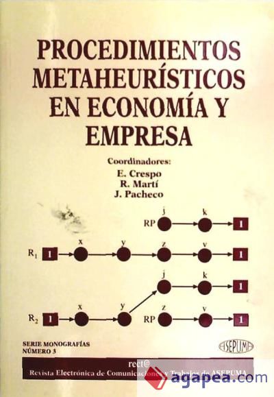 Procedimientos metaheurísticos en economía y empresa