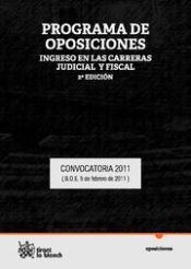 Portada de Programa de oposiciones ingreso en las carreras judicial y fiscal Convocatoria 2011 (B.O.E. 5 de febrero de 2011)