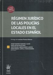 Portada de Régimen jurídico de las policías locales en el estado español