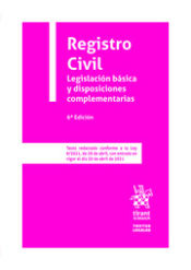 Portada de Registro Civil. Legislación básica y disposiciones complementarias 6ª Edición 2021