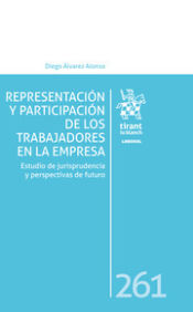 Portada de Representación y Participación de los Trabajadores en la Empresa