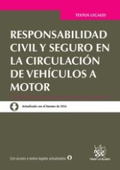 Portada de Responsabilidad civil y seguro en la circulación de vehículos a motor