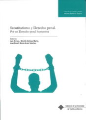 Portada de Securitarismo y derecho penal. Por un derecho penal humanista