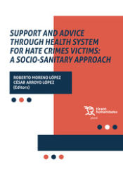 Portada de Support and advice through health system for hate crimes V