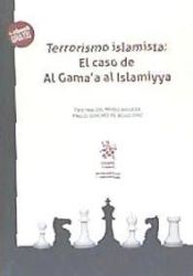 Portada de Terrorismo Islamista: El Caso de al Gama'a al Islamiyya