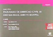 Portada de Tomo XXXVI Esquemas de Derecho Civil III Derechos Reales. Derecho Registral 2ª Edición