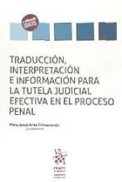 Portada de Traducción, Interpretación e Información Para la Tutela Judicial Efectiva en el Proceso Penal