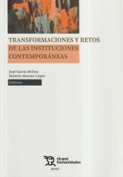 Portada de Transformaciones y retos de las instituciones contemporáneas