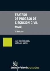 Portada de Tratado de Proceso de Ejecución civil 2 Tomos 2ªEd. 2013