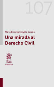 Portada de Una mirada al Derecho Civil