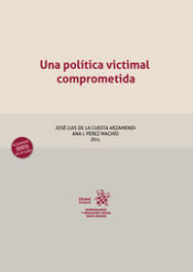 Portada de Una política victimal comprometida