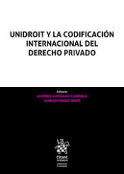 Portada de Unidroit Y La Codificación Internacional Del Derecho Privado