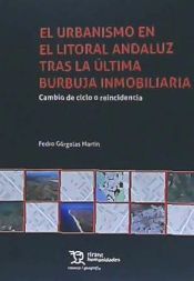 Portada de Urbanismo en el litoral andaluz trals la última burbuja